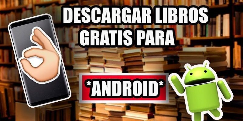 Descargar Libros Gratis en Android